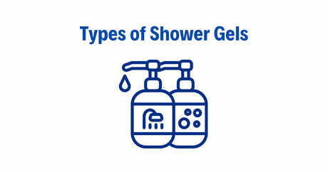 Types of Shower Gels